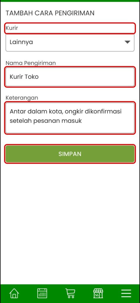 Isi kurir, nama pengiriman, dan keterangan lalu SIMPAN